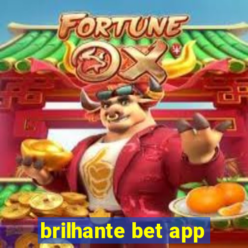 brilhante bet app